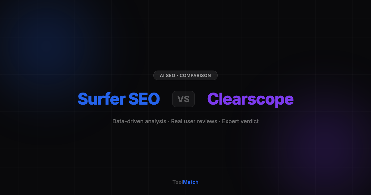 Surfer SEO vs Clearscope comparison