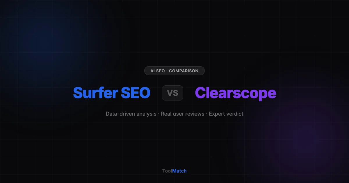 Surfer SEO vs Clearscope